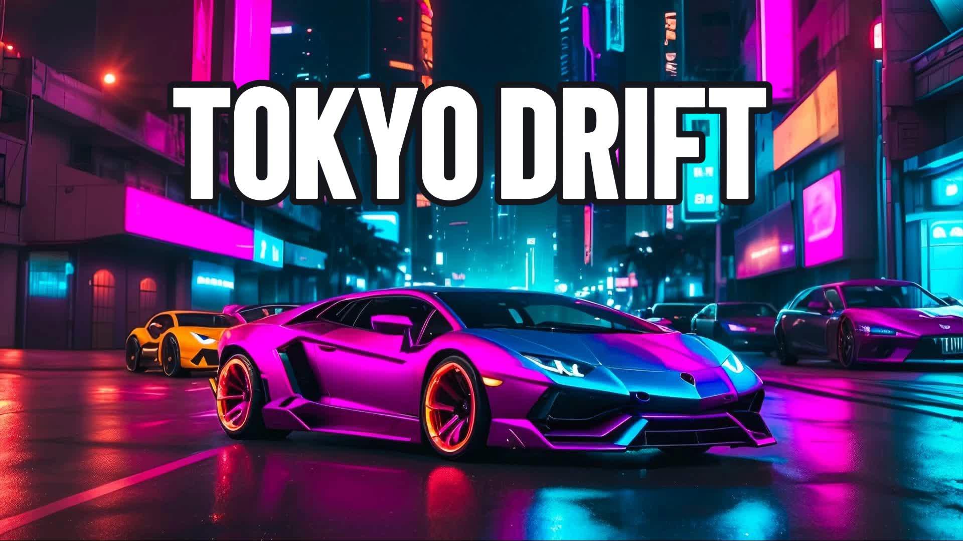 Tokyo Drift 2