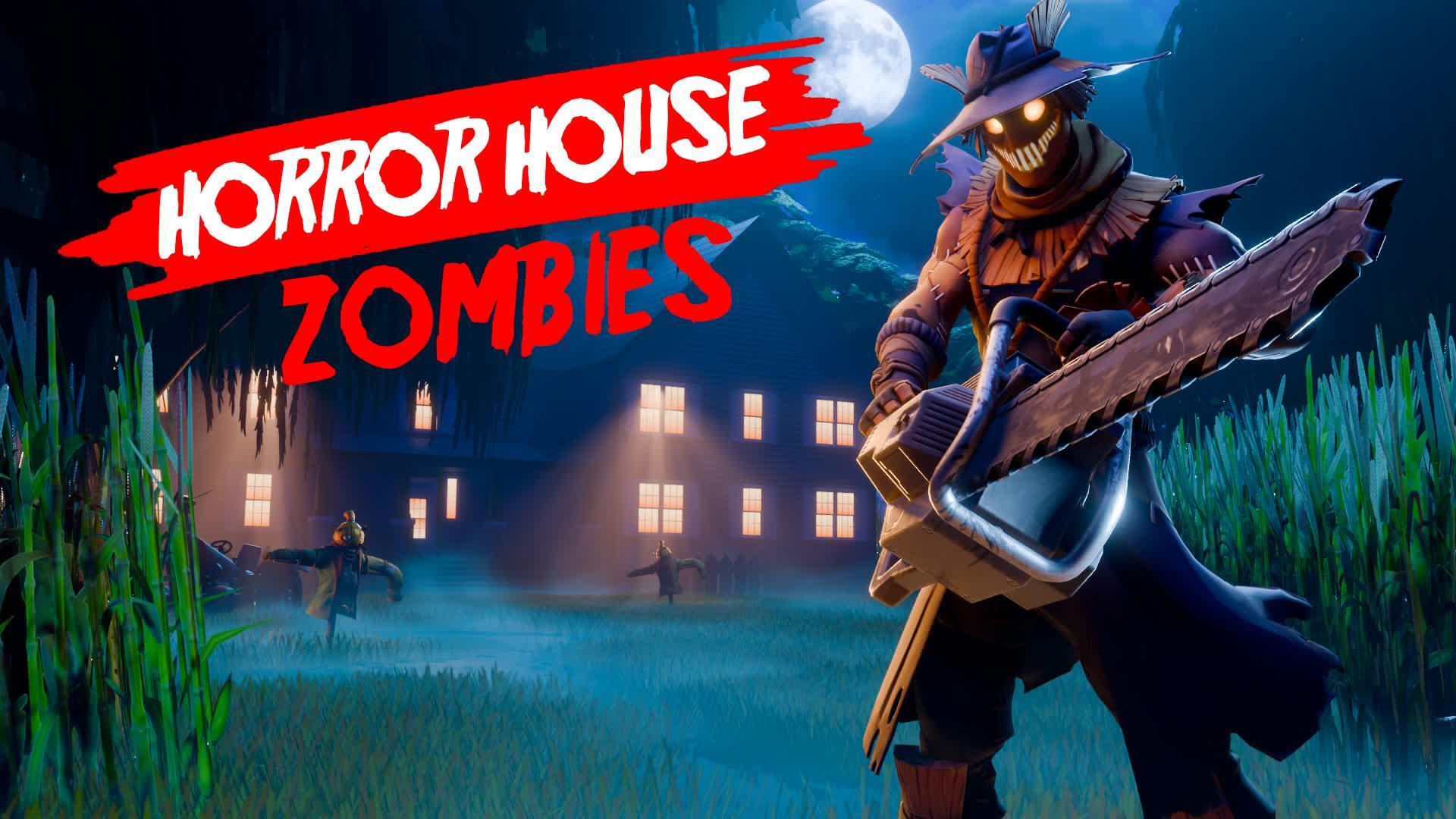 HORROR HOUSE [ZOMBIES]