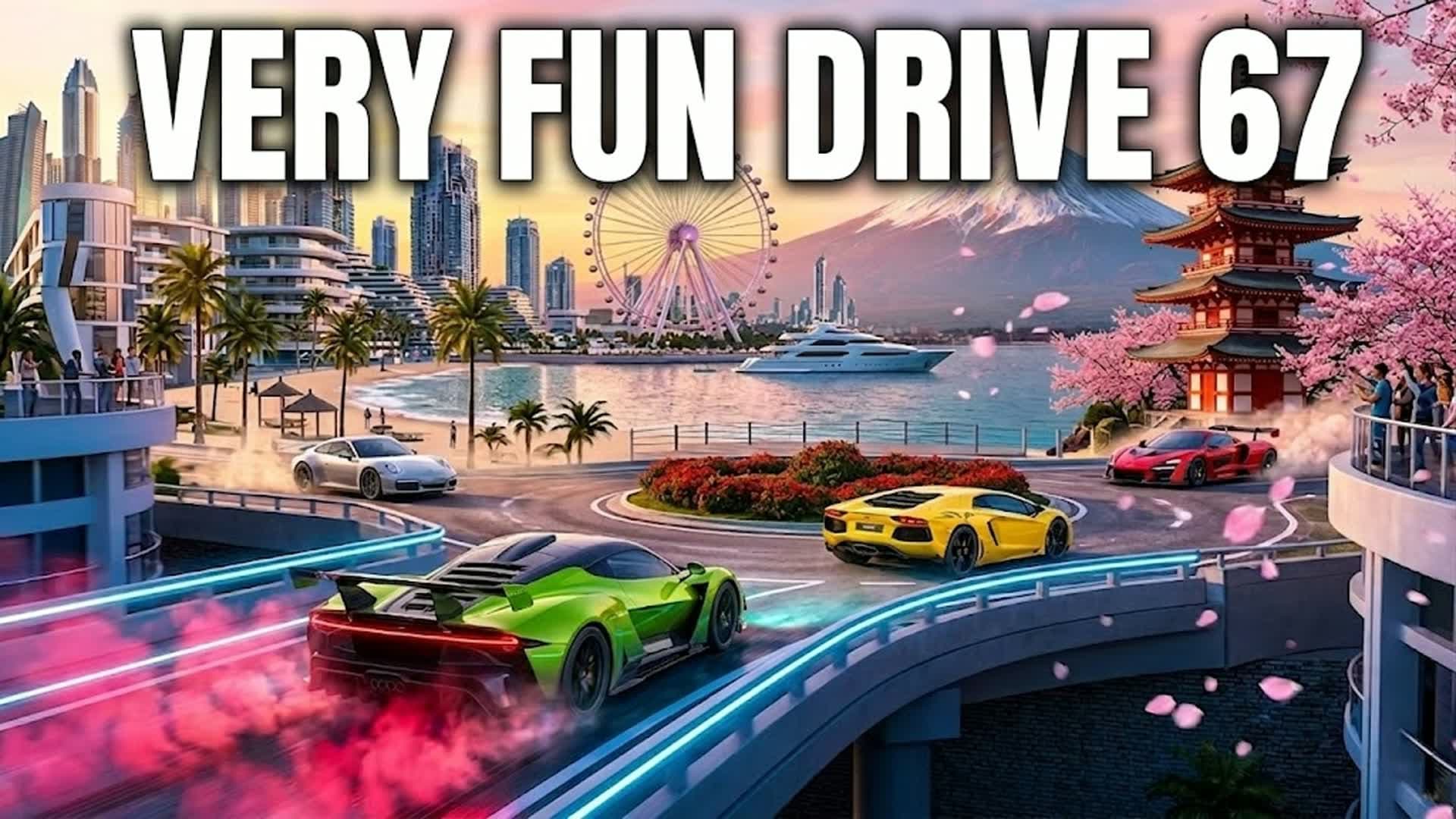 VACATION VERY FUN DRIVE 67