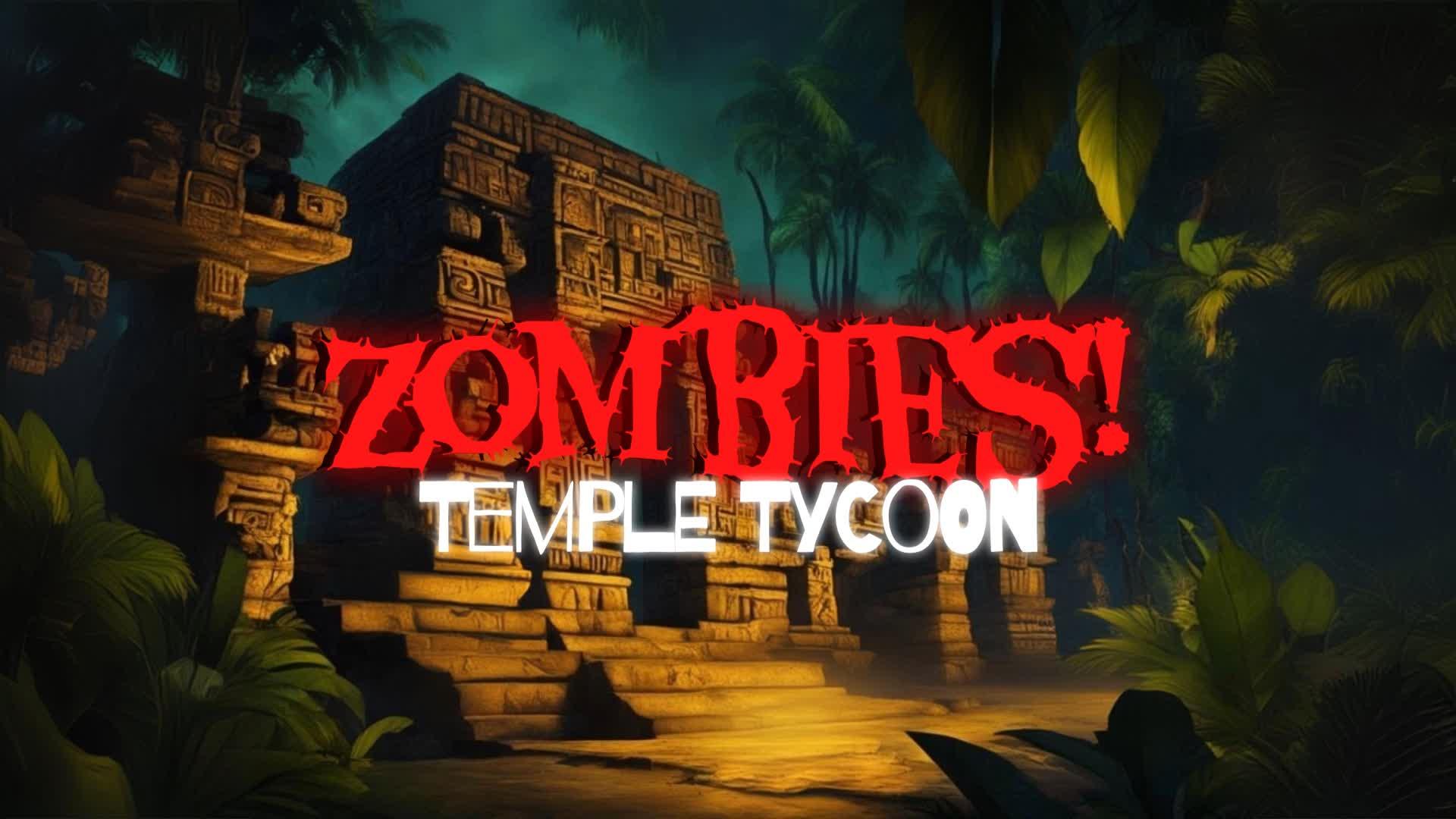 Zombies! Temple Tycoon (ROGUELIKE)