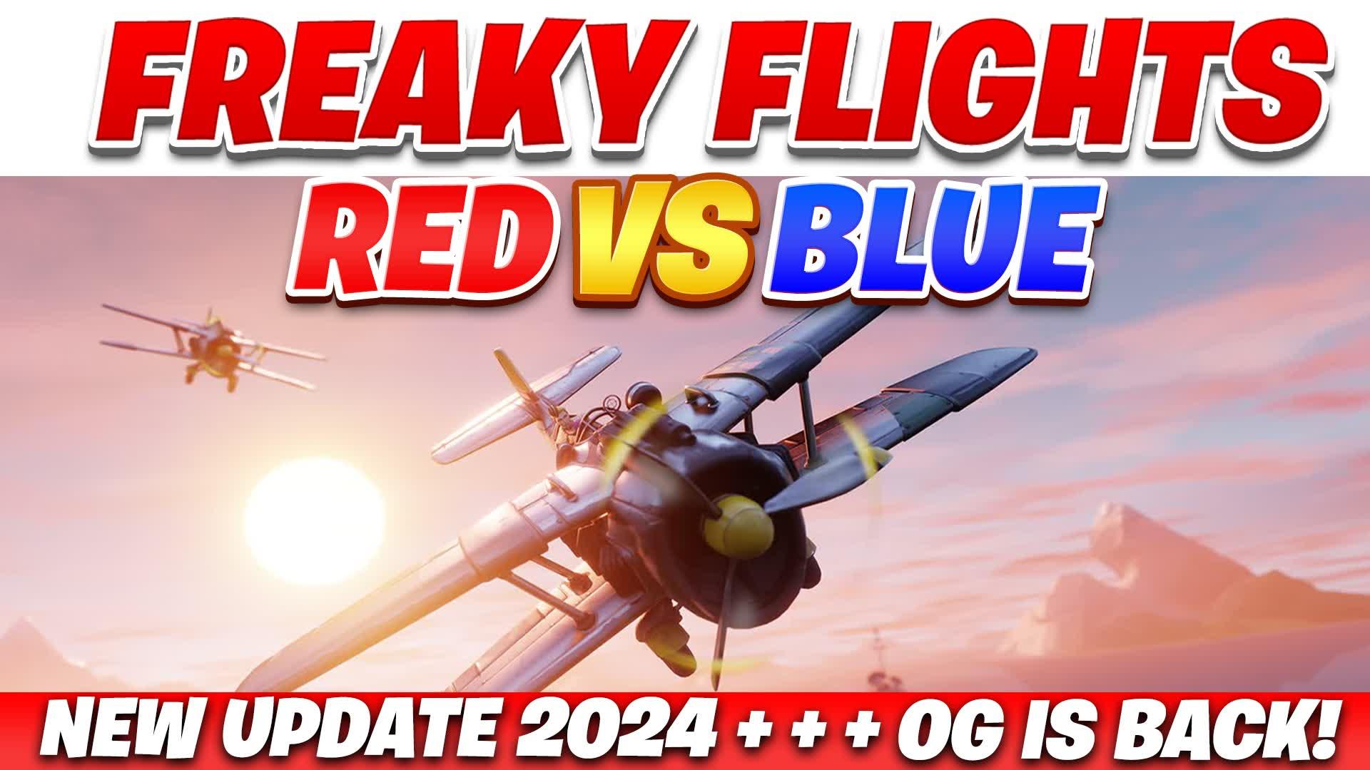 🛩FREAKY FLIGHTS 🛩 [RVB]