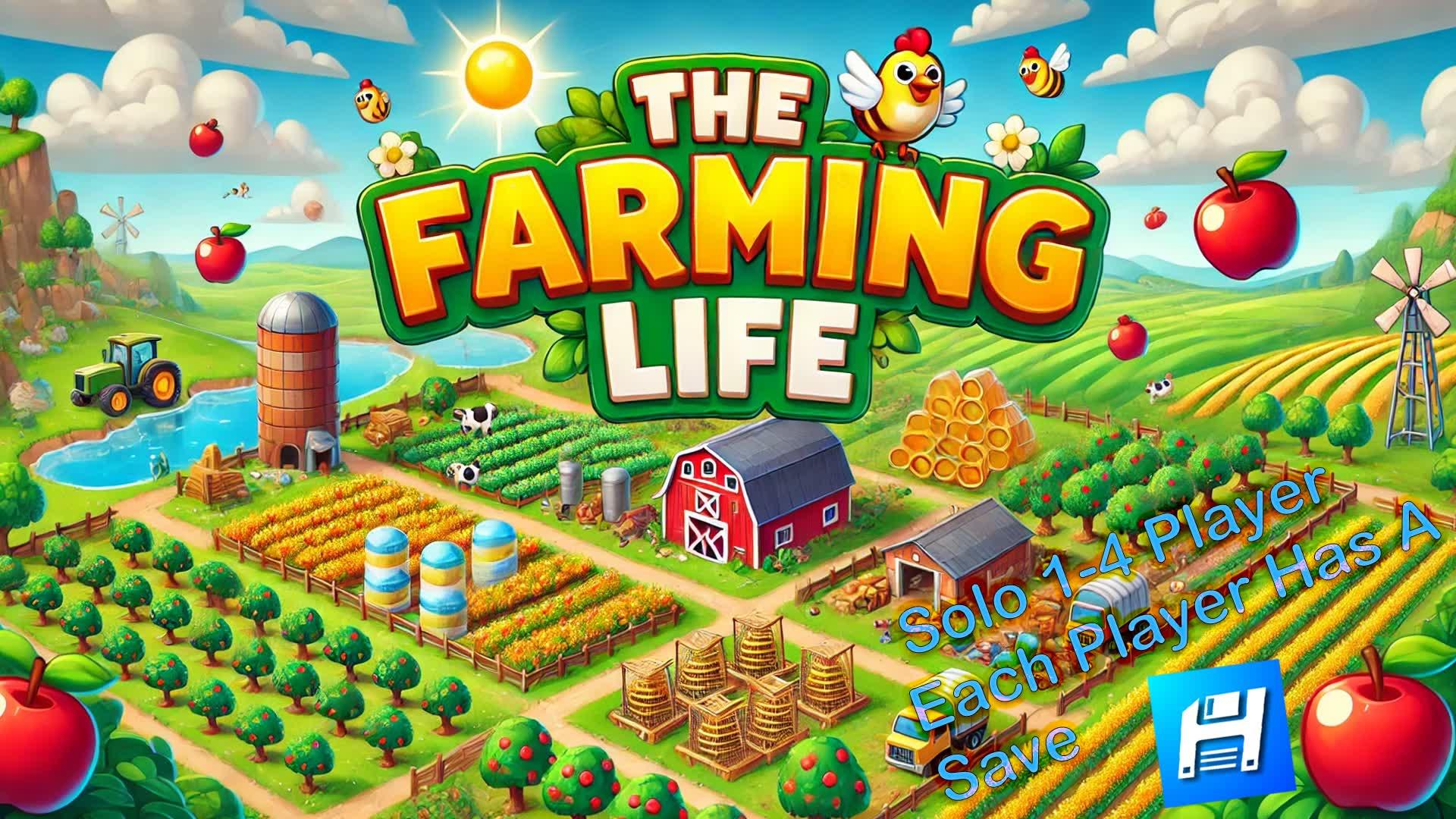 The Farmming Life