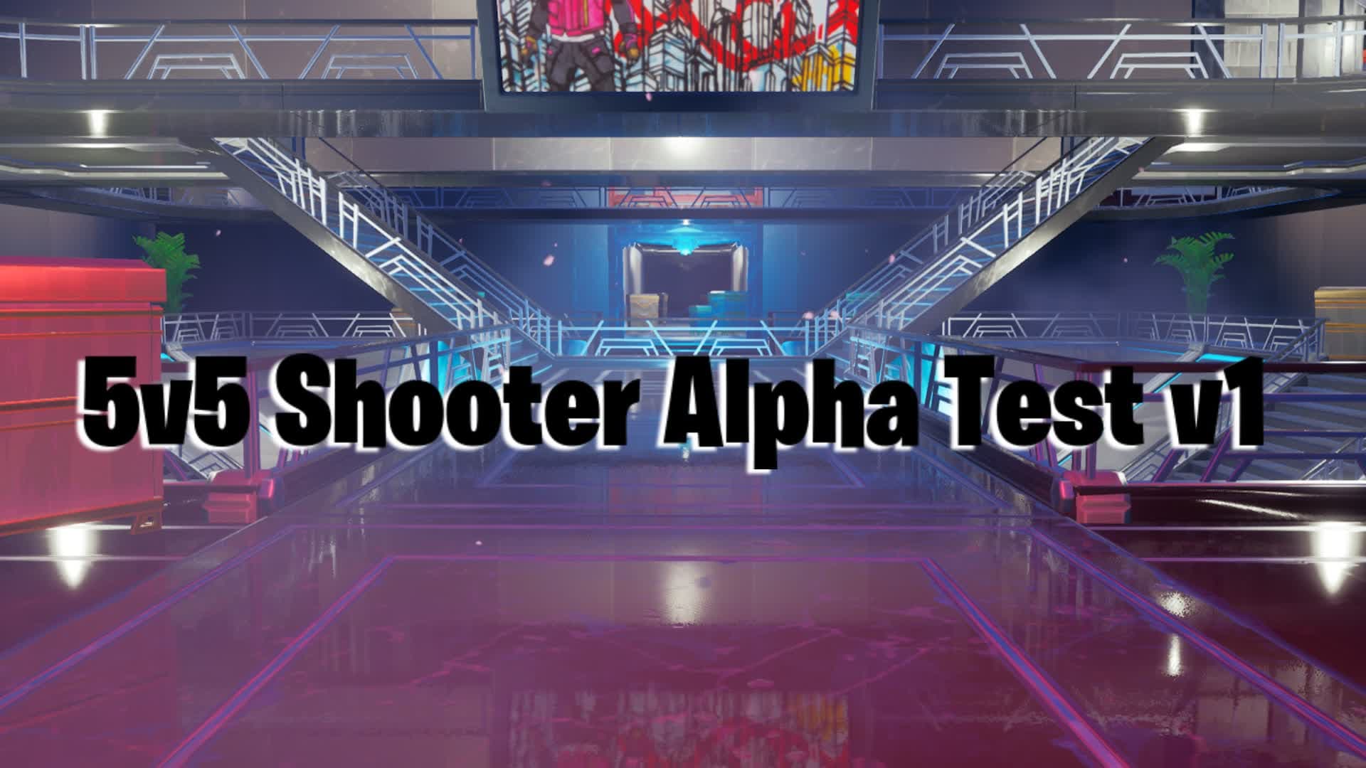 5v5 Shooter Alpha Test v1