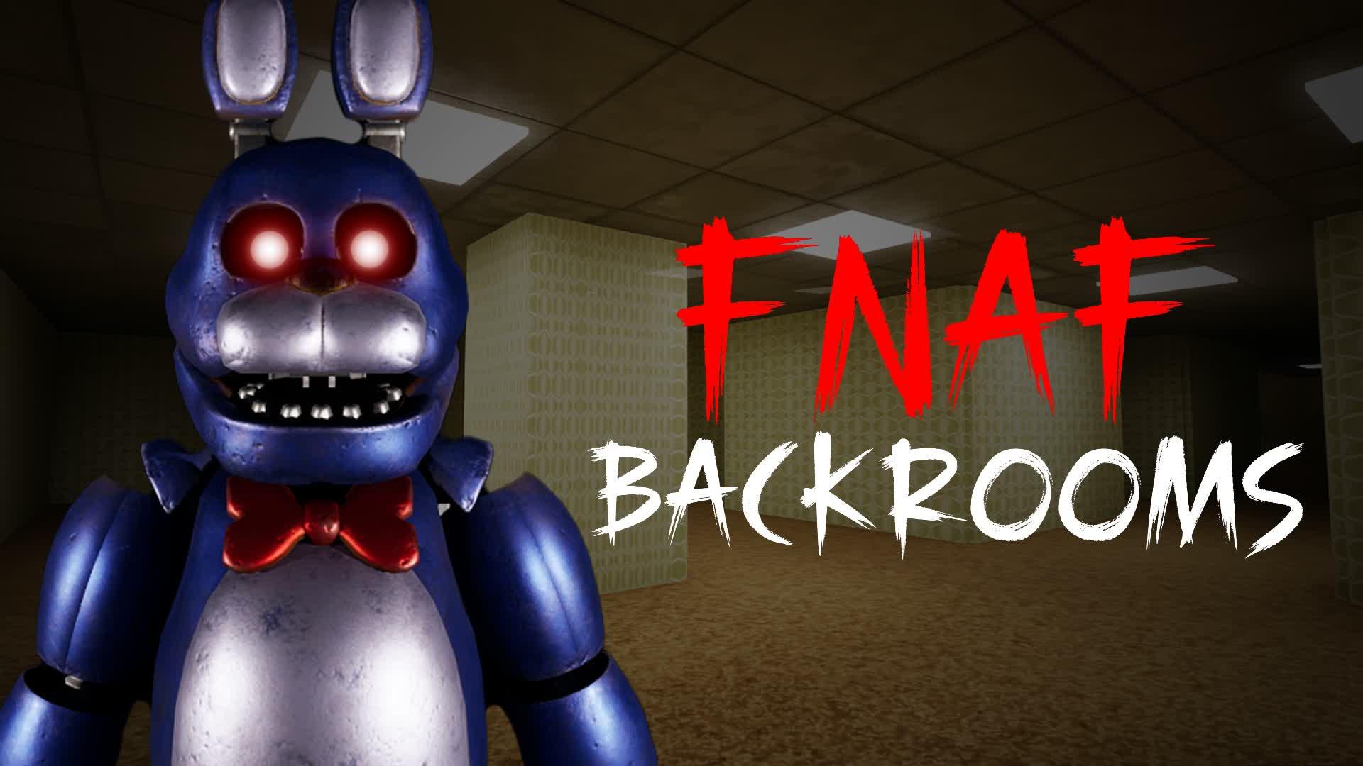 【HORROR】FNAF BACKROOMS