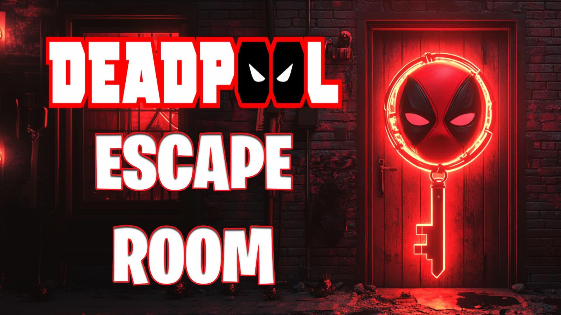 DEADPOOL ESCAPE ROOM