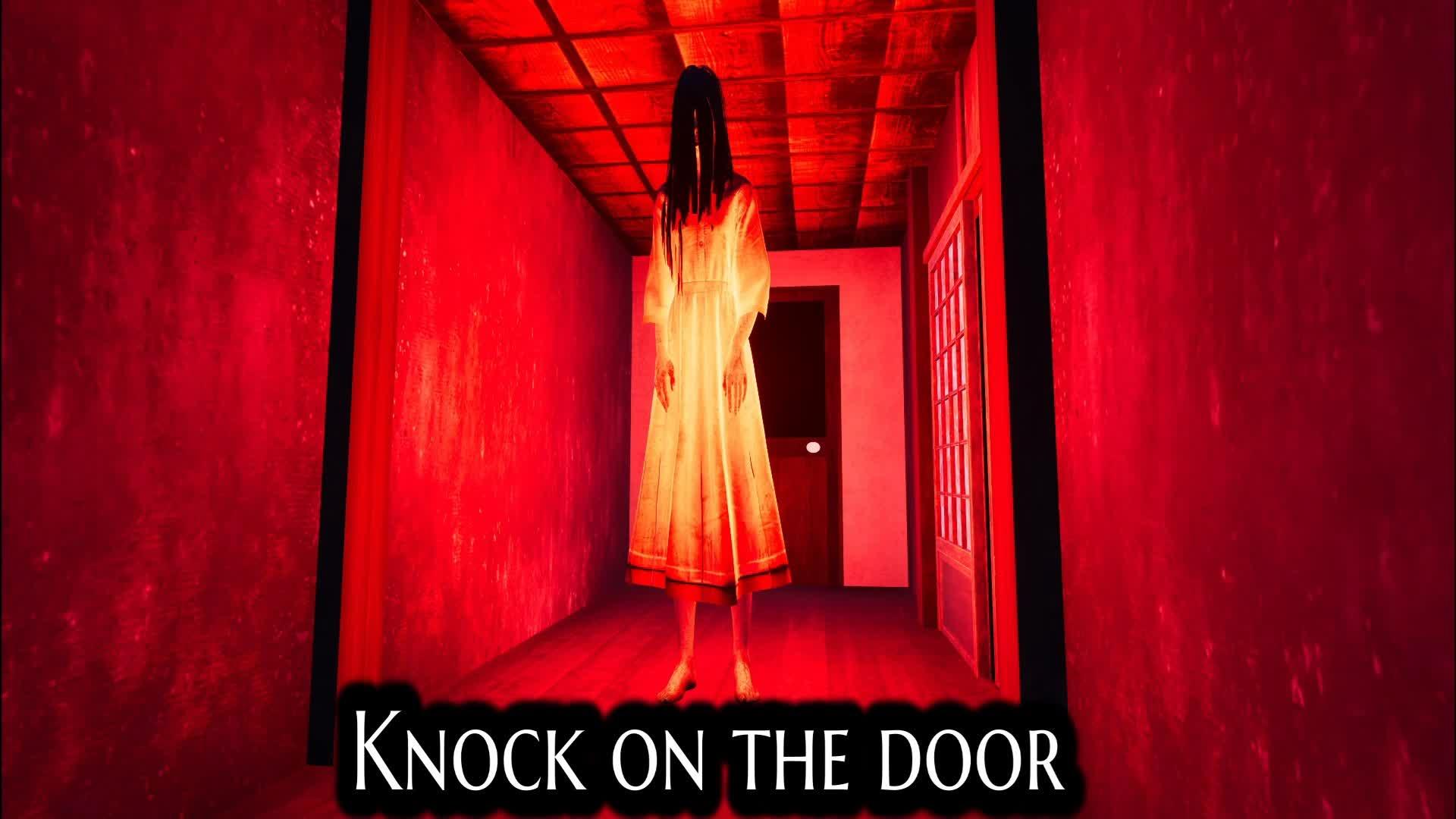 【HORROR】Knock on the door ドアノック