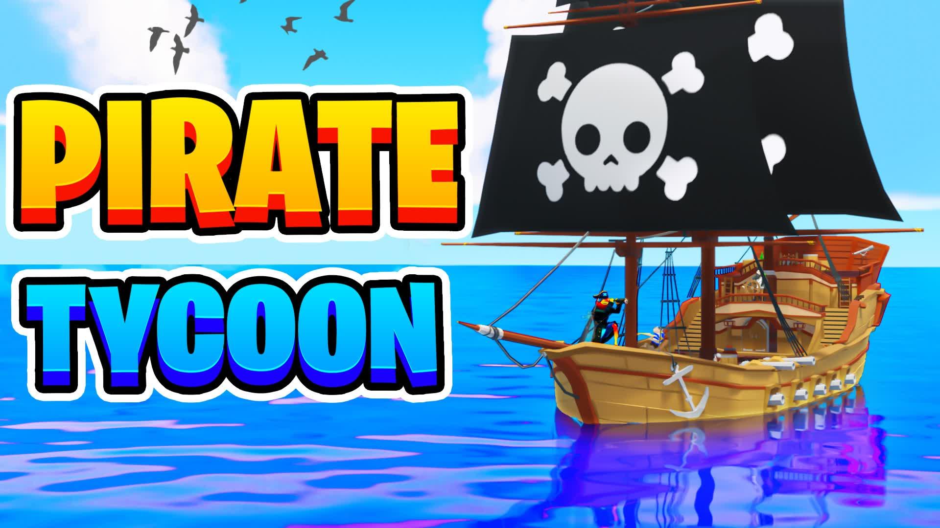 PIRATE TYCOON [CO-OP]