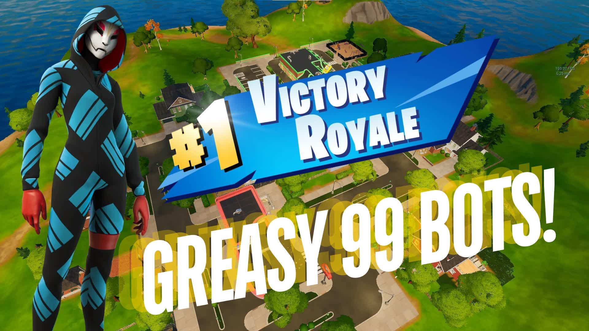 🤖 99 Bot Greasy Grove Royale! 🤖