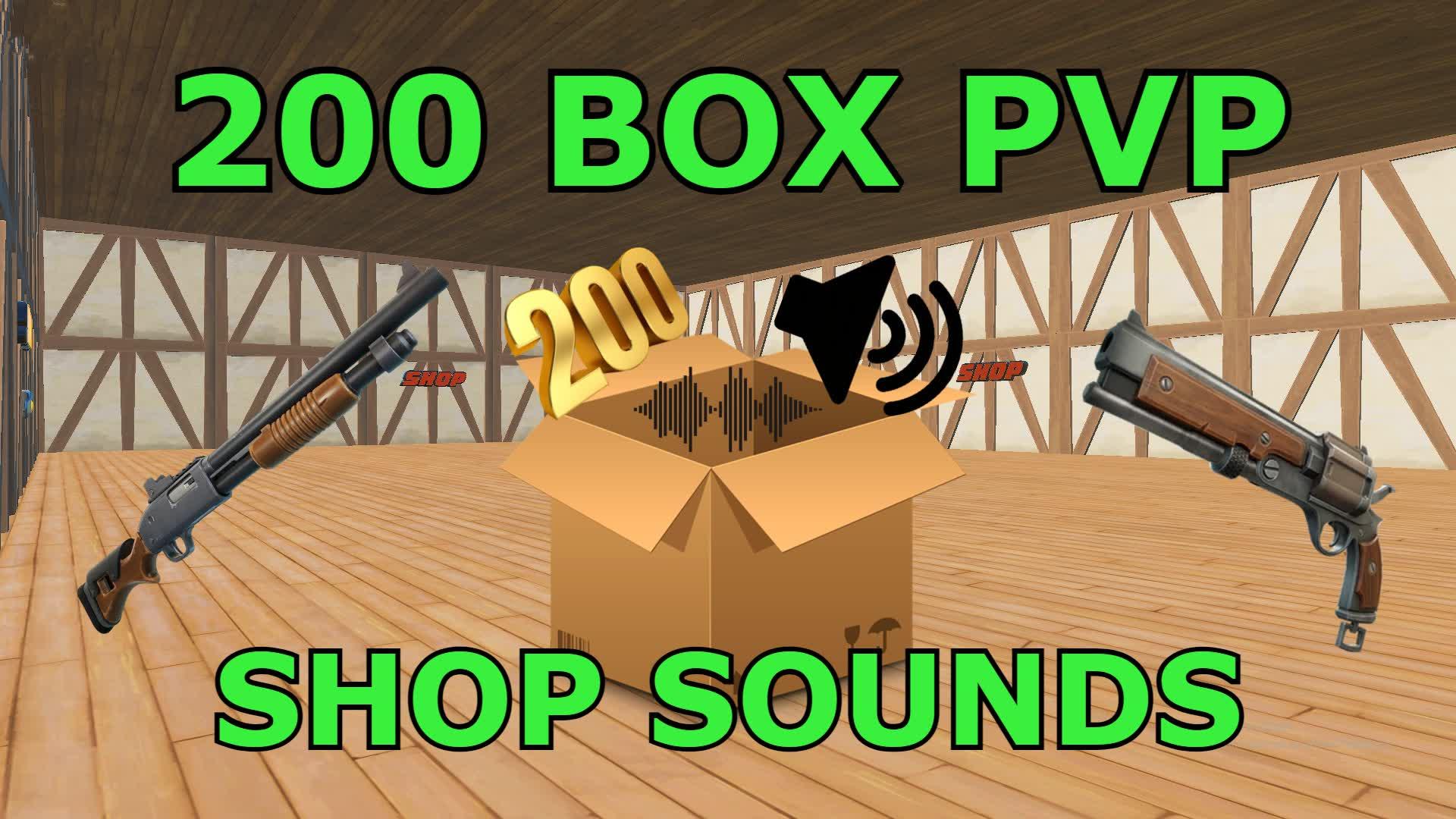 📦BOX PVP 200 with sounds🎵