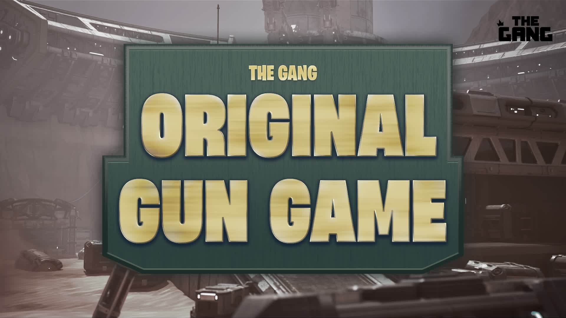 OG - GUN GAME