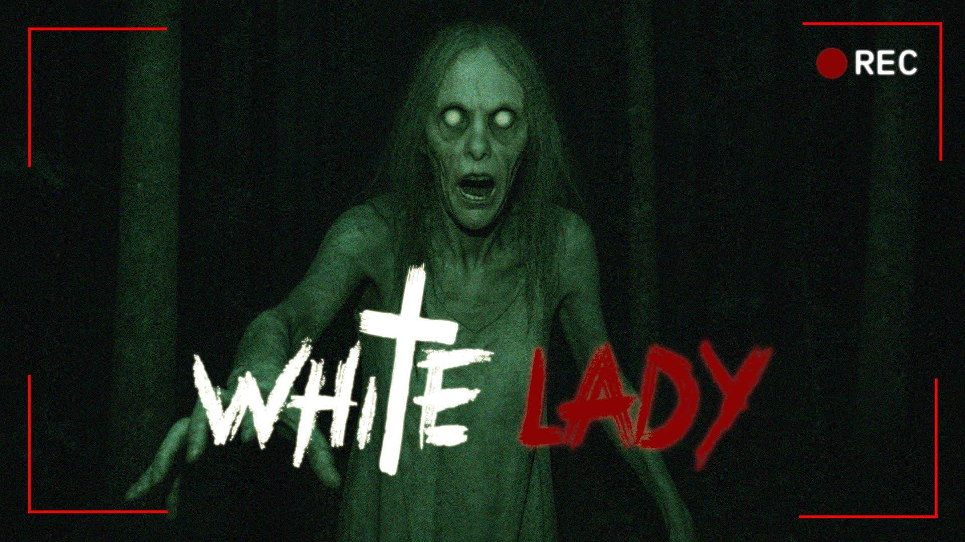 👻WHITE LADY [HORROR]
