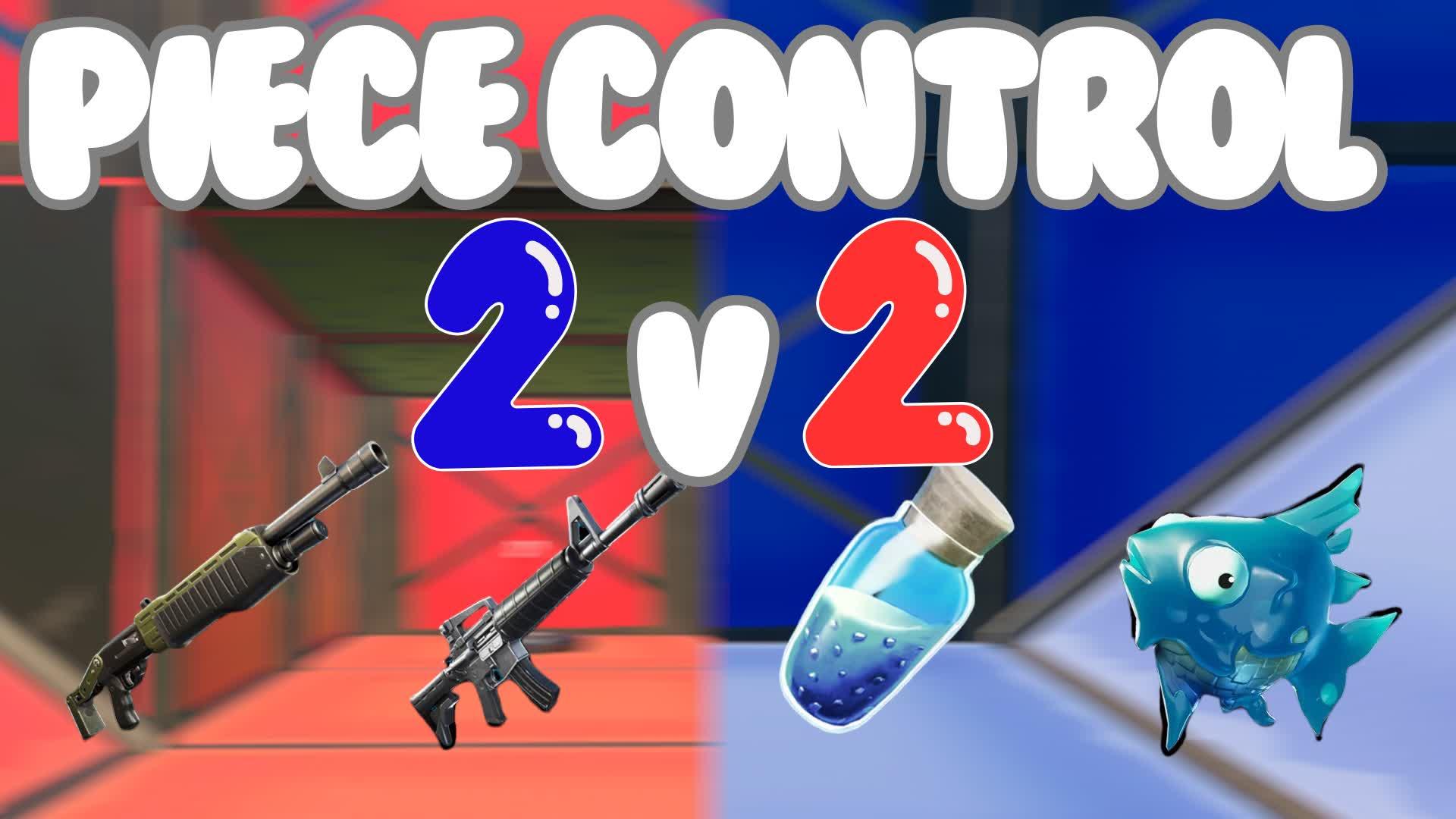 PIECE CONTROL 2VS2