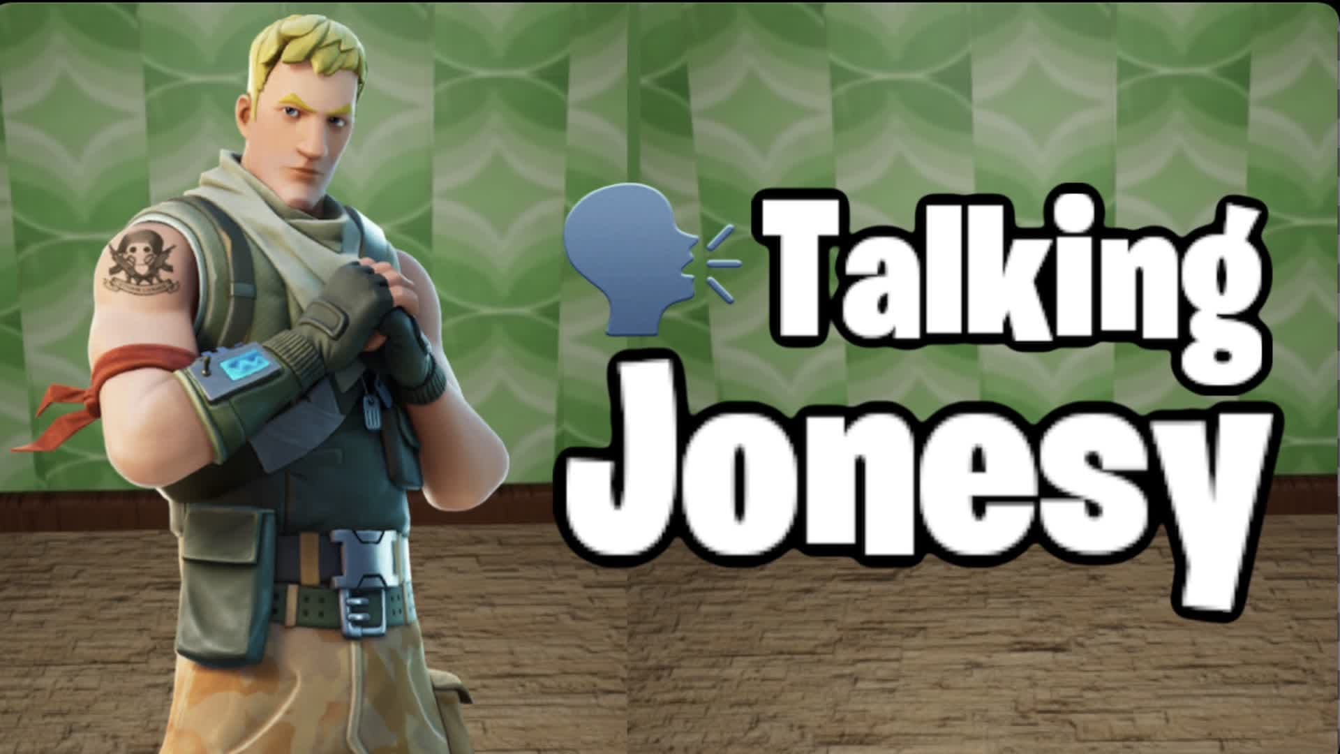 🗣Talking Jonesy🗣
