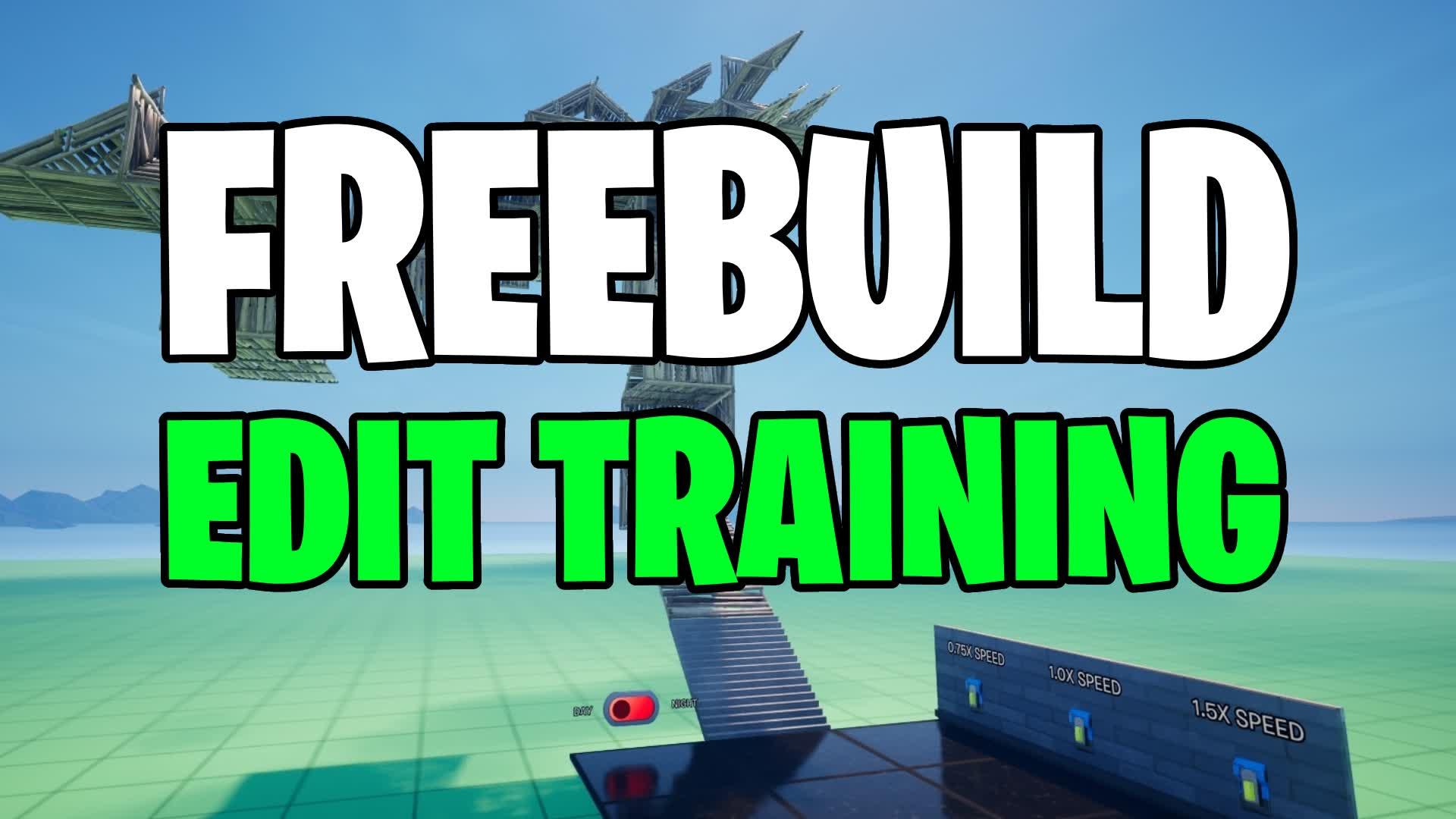 FREEBUILD EDIT TRAINING📝