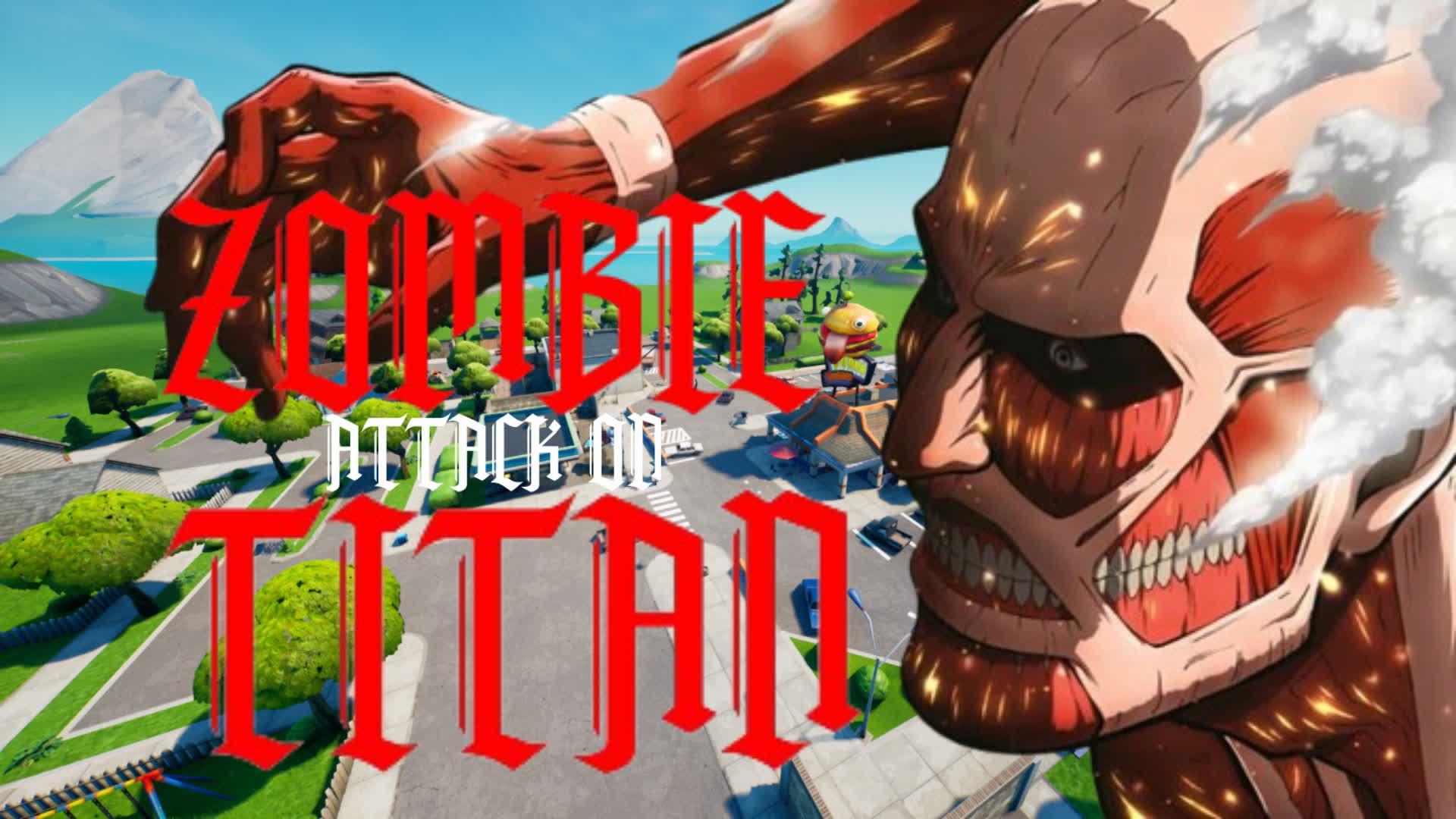 ZOMBIE ATTACK ON TITAN